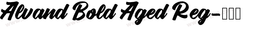 Alvand Bold Aged Reg字体转换
